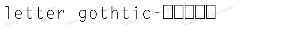 letter gothtic字体转换